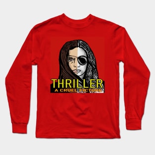 Thriller: A Cruel Picture Long Sleeve T-Shirt